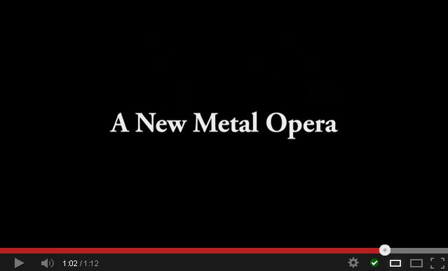 The new metal opera