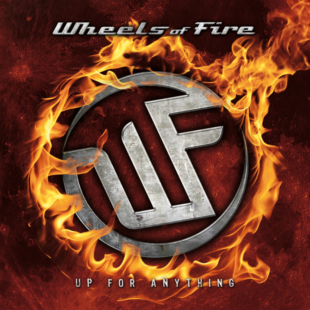 Wheels_Of_Fire_-_Up_For_Anything_frontcover_12X12_300dpi